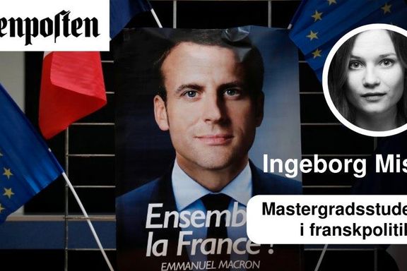 Sentrumspopulisten Macron spiller et uansvarlig spill med Frankrikes skjebne.