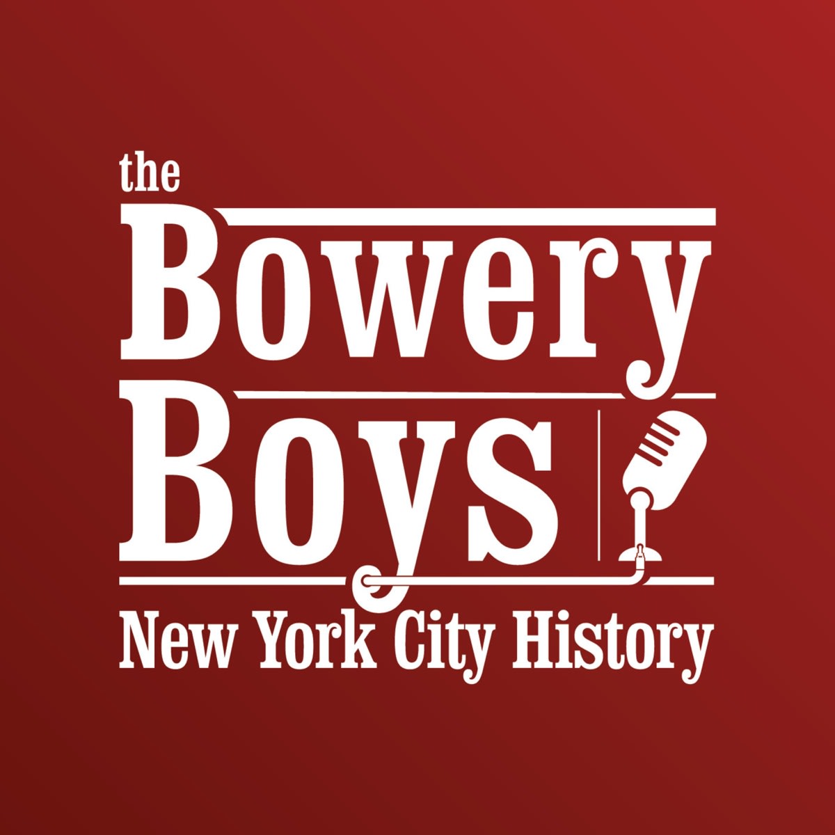 Podkasten The Bowery Boys tar for seg New Yorks historie. 