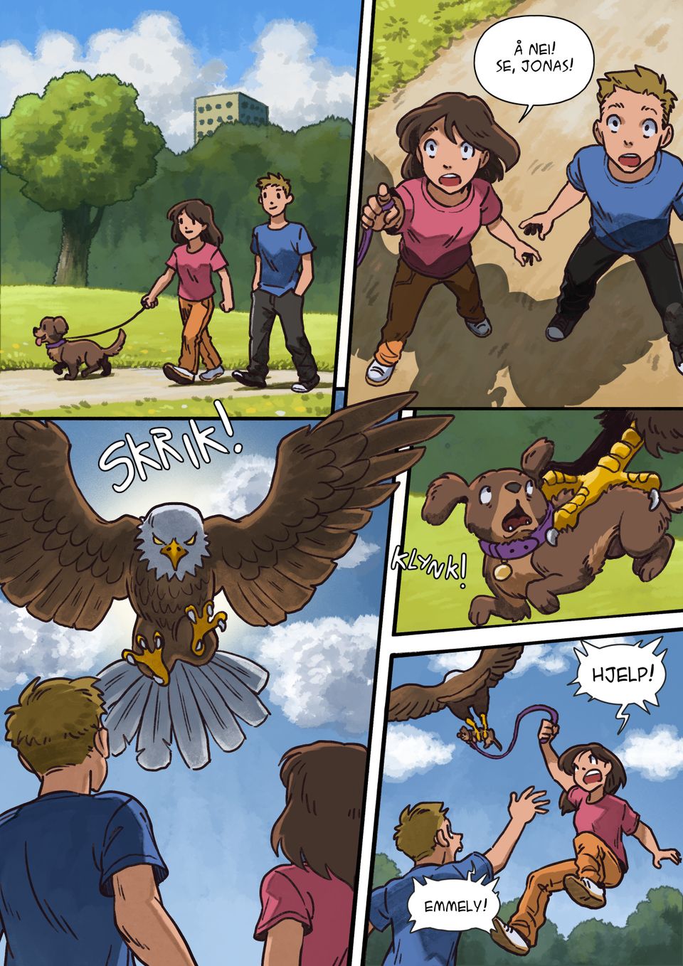 En tegneserieside hvor to barn og en hund går bortover en sti, da en ørn kommer og griper hunden, og jenta blir hengende med i halsbåndet.