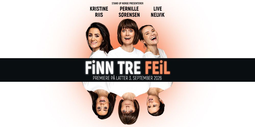 «Finn tre feil» med Pernille Sørensen, Live Nelvik og Kristine Riis — A ...