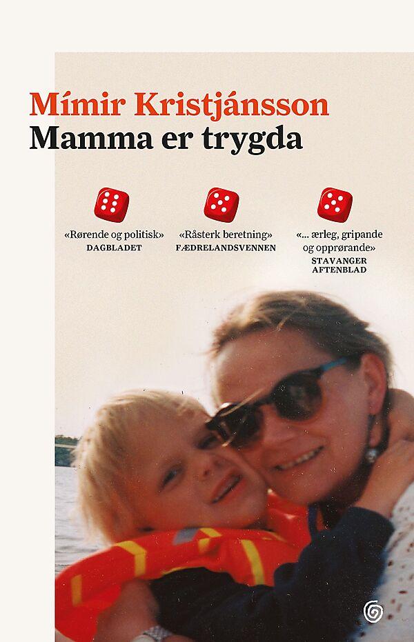 «Mamma er trygda» av Mimir Kristjánsson var fjorårets «Hele Rogaland leser»-bok.
