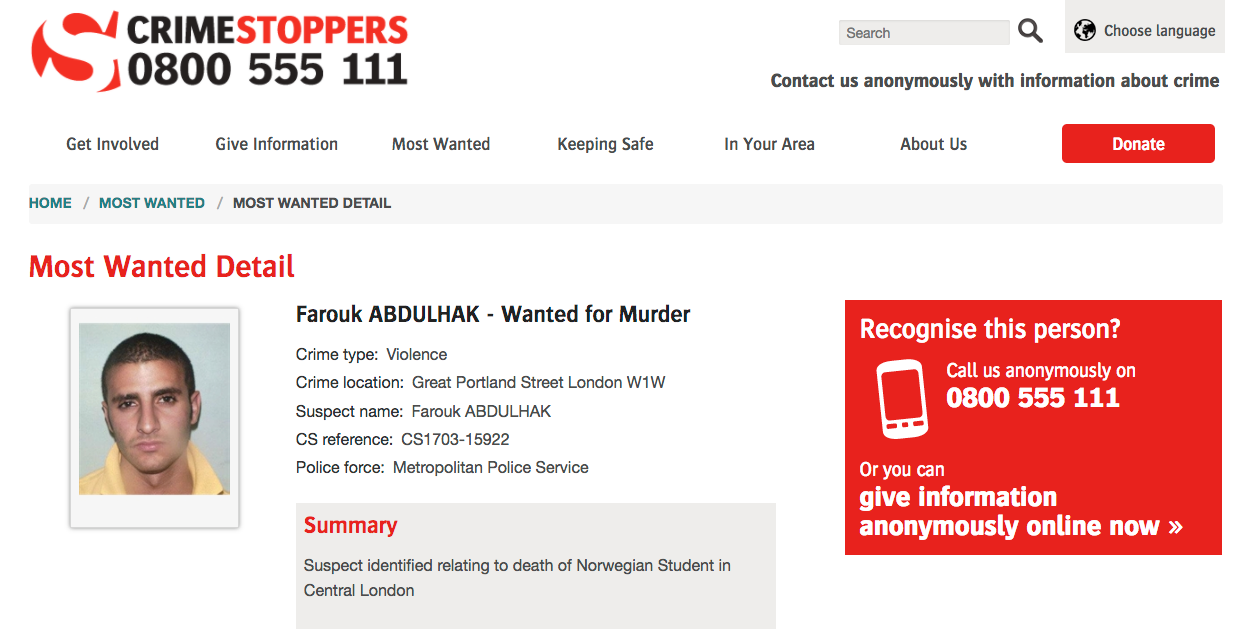 Farouk Abdulhak is wanted on the website of the organisation Crimestoppers in Britain, and the police advise him to report to them.