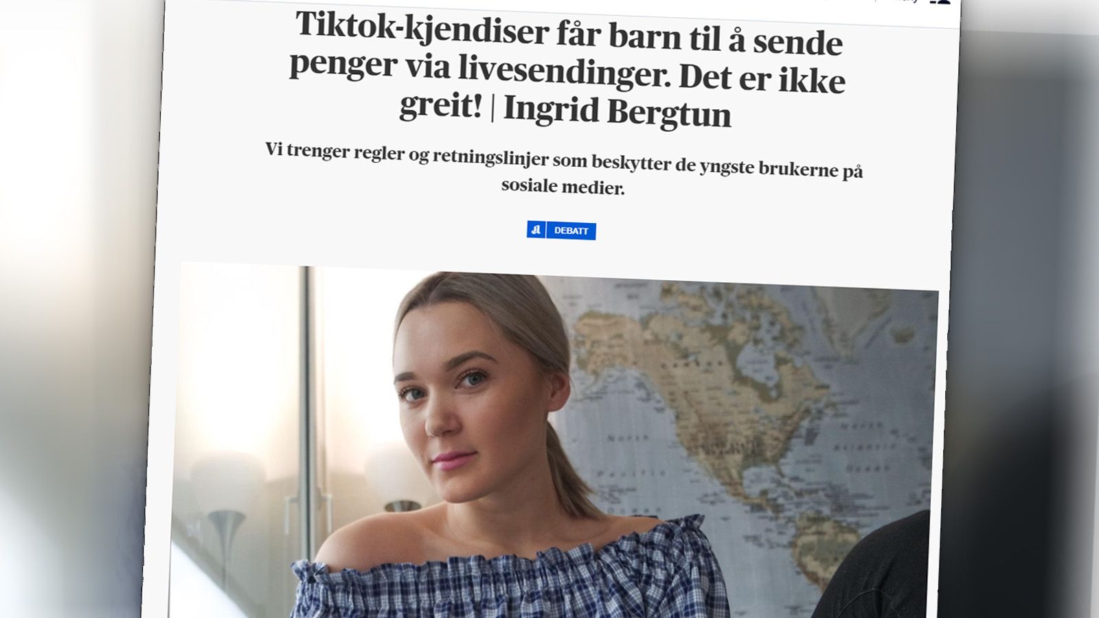 Influencer Ingrid Bergtun reagerer sterkt på «tigging» av penger fra barn på TikTok, og har skrevet leserinnlegg i Aftenposten.