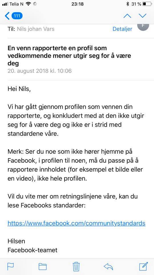 Et av de mange negative svarene fra Facebook etter klager fra Nils Johan Vars og hans venner om den falske profilen. 